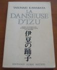 [R09927] La danseuse d Izu, Yasunari Kawabata