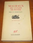 [R09936] Malraux ou l unité de pensée, F.E. Dorenlot