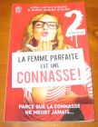[R09987] La femme parfaite est une connasse ! 2, Anne-Sophie Girard et Marie-Aldine Girard