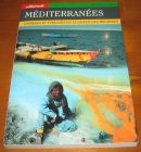 [R10014] Méditerranées. Lumières et tumultes ou la saveur des mélanges