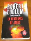 [R10156] La vengeance de Janus, Jamie Freveletti d après Robert Ludlum