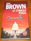 [R10157] Le symbole perdu, Dan Brown