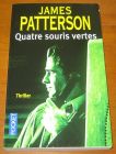 [R10176] Quatre souris vertes, James Patterson