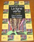 [R10324] La ligne verte 1 - Deux petites filles mortes, Stephen King