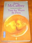 [R10364] Tous les Weyrs de Pern, Anne McCaffrey