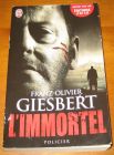 [R10427] L immortel, Franz-Olivier Giesbert