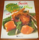 [R10466] Cuisine facile, cuisine délice, Jill Dupleix