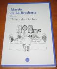 [R10532] Martin de La Brochette, Thierry des Ouches