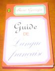 [R10547] Guide de Langue Française, René Georgin