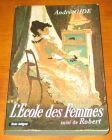 [R10555] L école des Femmes, André Gide