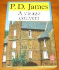 [R10604] A visage couvert, P.D. James