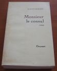 [R10616] Monsieur le consul, Lucien Bodard