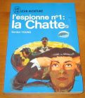 [R10644] L espionne n°1 : la Chatte, Gordon Young