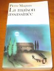 [R10667] La maison assassinée, Pierre Magnan