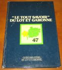 [R10746] Tout savoir du Lot et Garonne