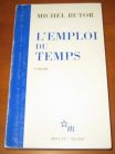 [R10785] L emploi du temps, Michel Butor