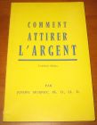 [R10820] Comment attirer l argent, Joseph Murphy