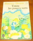 [R10895] Tistou les pouces verts, Maurice Druon