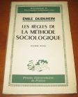 [R10928] Les règles de la méthode sociologique, Emile Durkheim
