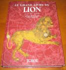 [R10936] Le grand livre du Lion (23 juillet - 22 août), Jean-Pierre Vezien