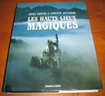 [R10939] Les hauts lieux magiques, Jennifer Westwood & James Harpur