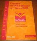 [R10961] S entraîner aux QCM d admission en 1ère année d IUFM