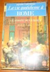 [R10978] La vie quotidienne à Rome, à l apogée de l empire, Jérôme Carcopino