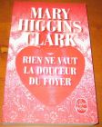 [R11005] Rien ne vaut la douceur du foyer, Mary Higgins Clark