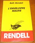 [R11051] L enveloppe mauve, Ruth Rendell