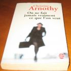 [R11112] On ne fait jamais vraiment ce que l on veut, Christine Arnothy