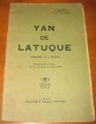 [R11148] Yan de Latuque Coumédie én 3 Hèytes, Yantet