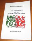 [R11165] Les présidents de la république italienne, Patrice de La Condamine