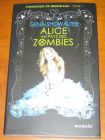 [R11182] Chronique de Zombieland 1 - Alice au pays des zombies, Gena Showalter