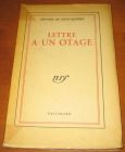 [R11363] Lettre à un otage, Antoine de Saint-Exupéry