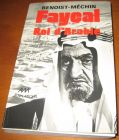 [R11376] Fayçal Roi d Arabie, Benoist-Mechin