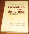 [R11383] L aventure vient de la mer, Daphné Du Maurier