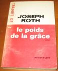 [R11389] Le poids de la grâce, Joseph Roth