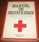 [R11440] Manuel de secourisme, Norbert Vieux - Pierre Jolis - René Gentils