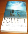 [R11463] Le vol du frelon, Ken Follett