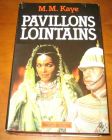 [R11569] Pavillons lointains, M.M. Kaye