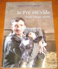 [R11572] Le prés est vide mon cœur aussi, Jean-Michel Claveau