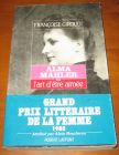 [R11605] Alma Malher ou l art d être aimée, Françoise Giroud