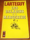 [R11697] Les baladins de la margeride, Jean Lartéguy