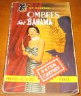 [R11706] Ombres sur Bahama, Peter Cheyney