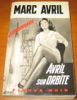 [R11721] Avril sur orbite, Marc Avril