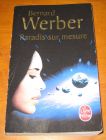 [R11766] Paradis sur mesure, Bernard Werber