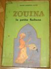 [R11808] Zouina la petite Sultane, Marie Barrère-Affre