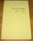 [R11839] Je n ai aimé que vous, Marie-France Pisier