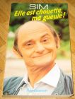 [R11848] Elle est chouette ma gueule !, Sim