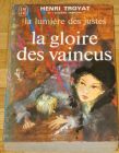 [R11920] La lumière des justes 3 - La gloire des vaincus, Henri Troyat